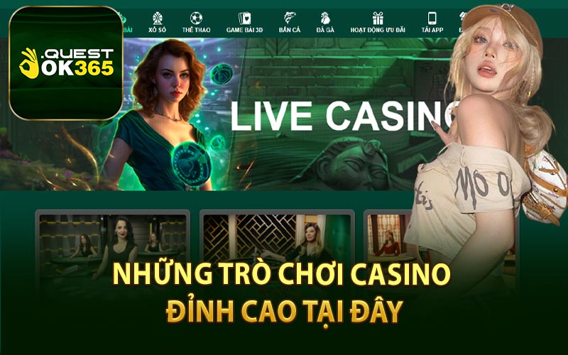 Những Trò Chơi Casino Đỉnh Cao Tại Đây